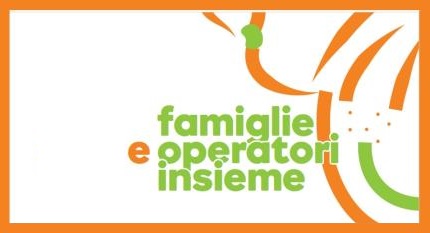 Famiglie e operatori insieme
